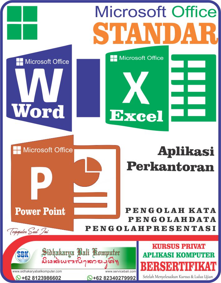 Microsoft Office Standard, Tersedia Kursus Privat Komputer di Sidhakarya Bali Komputer
